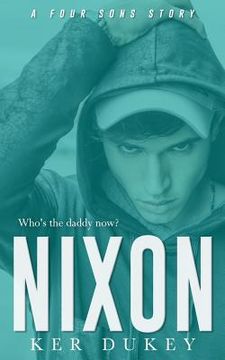 portada Nixon: (Four Sons #1) (en Inglés)