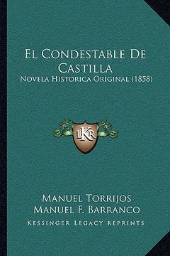 portada El Condestable de Castilla: Novela Historica Original (1858) (in Spanish)