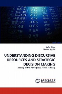 portada understanding discursive resources and strategic decision making (en Inglés)