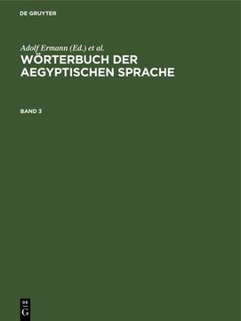portada Wörterbuch der Aegyptischen Sprache. Band 3 