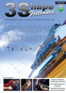 portada 3 Shape Fretboard: Guitar Scales and Arpeggios as Variants of 3 Shapes of the Major Scale (en Inglés)