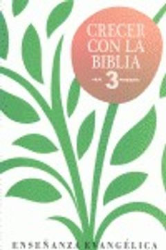 Crecer Con Biblia. E.P. 3