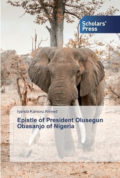 portada Epistle of President Olusegun Obasanjo of Nigeria (en Inglés)