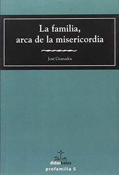 portada La Familia, Arca De La Misericordia (in Spanish)