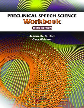 portada Preclinical Speech Science Workbook, Third Edition (en Inglés)