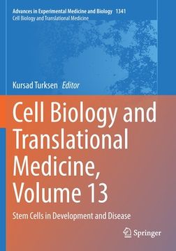 portada Cell Biology and Translational Medicine, Volume 13: Stem Cells in Development and Disease (en Inglés)