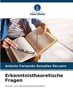portada Erkenntnistheoretische Fragen (en Alemán)