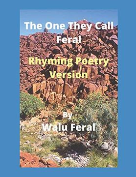 portada The one They Call Feral-Rhyming Poetry Version 