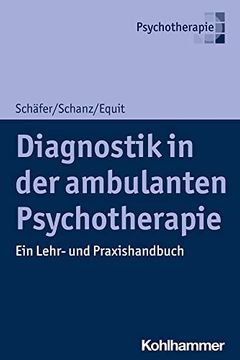 portada Diagnostik in Der Ambulanten Psychotherapie: Ein Lehr- Und Praxishandbuch (en Alemán)