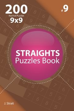 portada Straights - 200 Normal Puzzles 9x9 (Volume 9) (en Inglés)