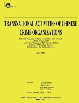 portada Transnational Activities of Chinese Crime Organizations (en Inglés)