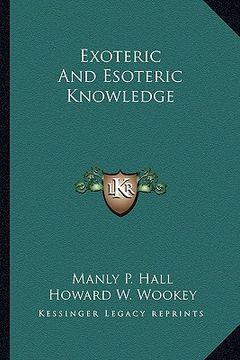 portada exoteric and esoteric knowledge (en Inglés)
