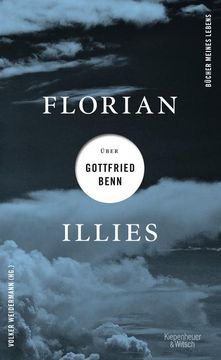 portada Florian Illies Über Gottfried Benn (in German)