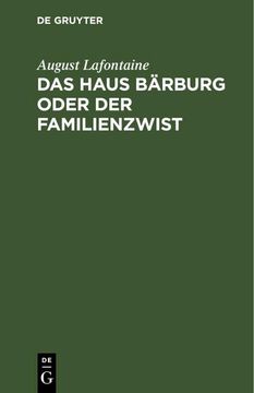 portada Das Haus Bärburg Oder der Familienzwist (en Alemán)