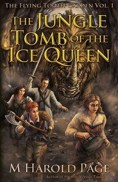 portada The Jungle Tomb of the Ice Queen (en Inglés)