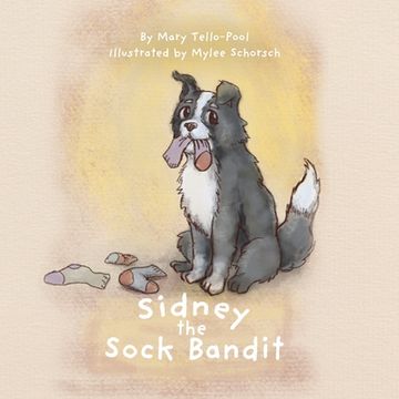 portada Sidney the Sock Bandit (en Inglés)