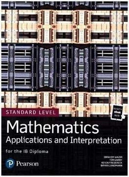 portada Mathematics Applications and Interpretation for the ib Diploma Standard Level (Pearson International Baccalaureate Diploma: International Editions) (in English)