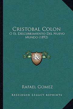 portada Cristobal Colon: O el Descubrimiento del Nuevo Mundo (1892) (in Spanish)