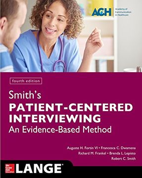 portada Smith's Patient Centered Interviewing: An Evidence-Based Method, Fourth Edition (en Inglés)