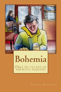 portada Bohemia: Obra de teatro de formato pequeño
