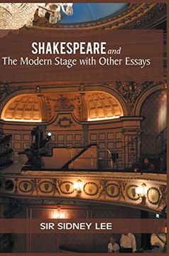 portada Shakespeare and the Modern Stage With Other Essays (en Inglés)
