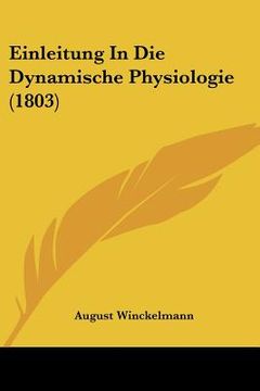 portada Einleitung In Die Dynamische Physiologie (1803) (in German)