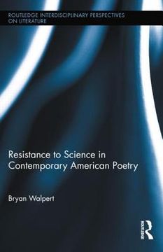 portada resistance to science in contemporary american poetry (en Inglés)