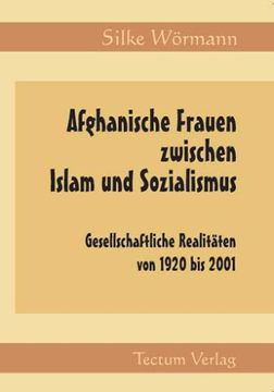 portada Afghanische Frauen zwischen Islam und Sozialismus