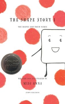 portada The Shape Story 1: The Shapes and Their Names (en Inglés)