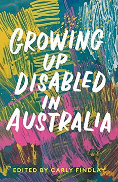 portada Growing up Disabled in Australia (en Inglés)