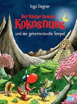 portada Der Kleine Drache Kokosnuss und der Geheimnisvolle Tempel: Band 21 (en Alemán)
