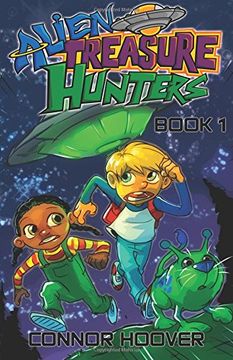 portada Alien Treasure Hunters Book 1: Volume 1