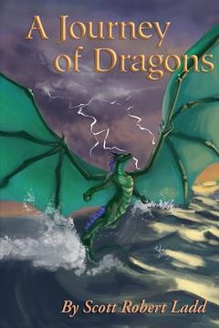 portada A Journey of Dragons: Tales of Syraqua, Book One (en Inglés)