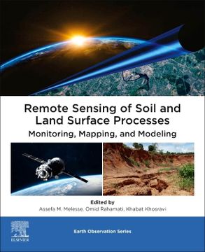 portada Remote Sensing of Soil and Land Surface Processes: Monitoring, Mapping, and Modeling (Earth Observation) (en Inglés)