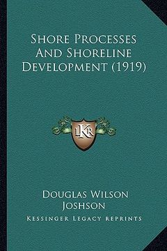 portada shore processes and shoreline development (1919) (in English)