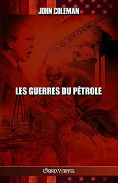 portada Les Guerres du Pétrole (in French)