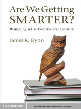 portada Are we Getting Smarter? Rising iq in the Twenty-First Century (in English)
