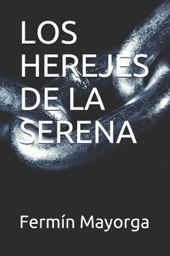 portada Los Herejes de la Serena