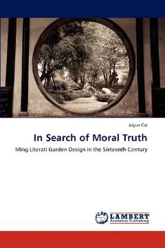 portada in search of moral truth (en Inglés)