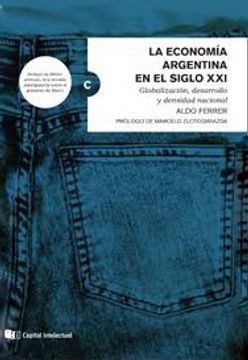 portada La Economia Argentina En El Siglo Xxi