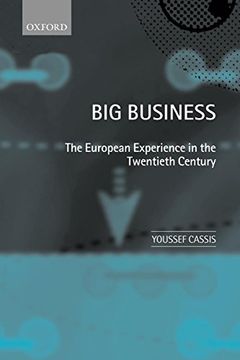 portada Big Business 'the European Experience in the Twentieth Century ' (in English)