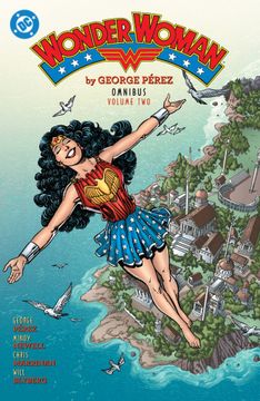 portada Wonder Woman by George Perez Omnibus Vol. 2 (New Edition) (en Inglés)