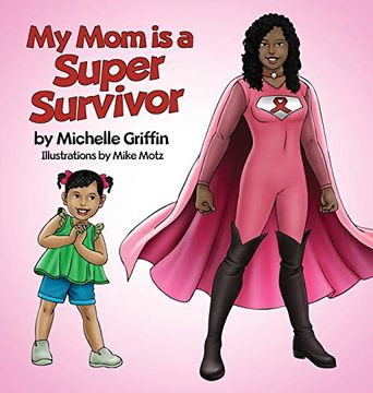portada My mom is a Super Survivor (en Inglés)