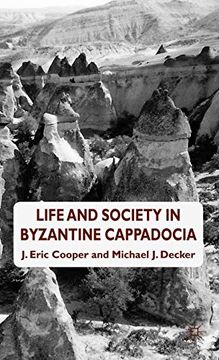 portada Life and Society in Byzantine Cappadocia (en Inglés)