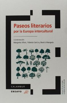 portada Paseos Literarios Por La Europa Intercultural (Incluye Cd) (Calambur Ensayo)