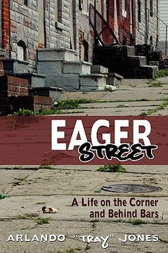 portada eager street: a life on the corner and behind bars (en Inglés)