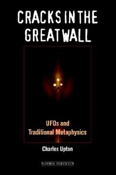 portada cracks in the great wall: ufos and traditional metaphysics (en Inglés)