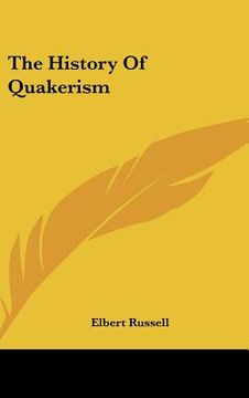 portada the history of quakerism (en Inglés)