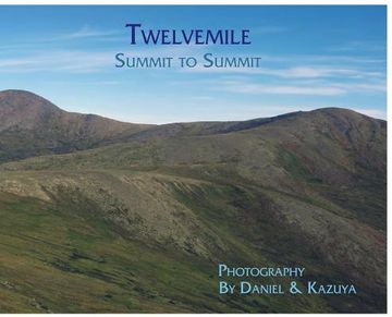 portada Twelvemile: Summit to Summit (en Inglés)