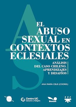 portada El Abuso Sexual en Contextos Eclesiales: Análisis del Caso Chileno. Aprendizajes y Desafíos (in Spanish)
